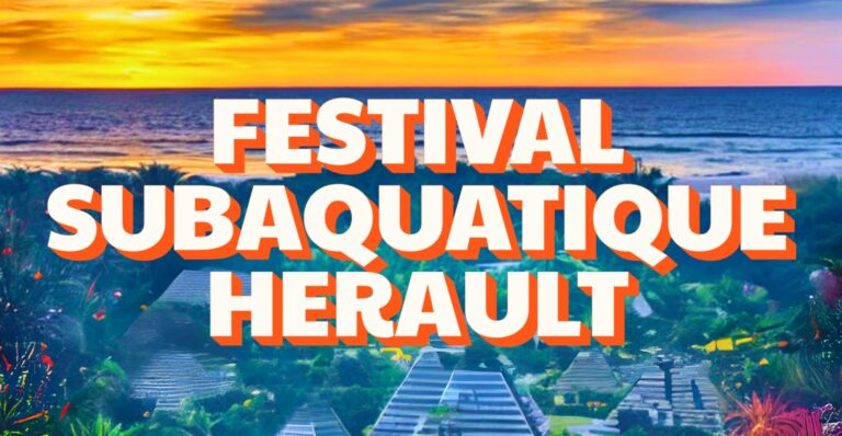 EXPO FESTIVAL SUBAQUATIQUE DE L’HERAULT